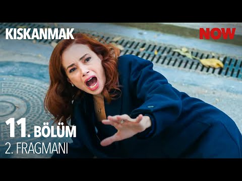 Kıskanmak 11. Bölüm 2. Fragmanı                                                                                                                                                                                                                           