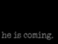 march 4th. he is coming.