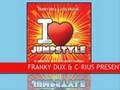 I Love Jumpstyle 2 CDs Mixed by Franky Dux & C-Rius