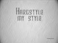 My Hardstyle music 6