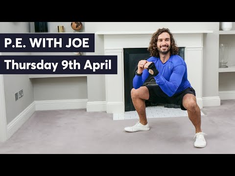 P.E With Joe | Thursday 9th April 2020