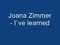joana zimmer -I`ve learned joana zimmer -I`ve learned