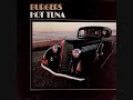 Hot Tuna - Keep On Truckin\