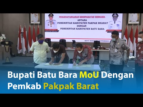 Bupati Batu Bara Memorandum of Understanding (MoU) Dengan Pemkab Pakpak Barat