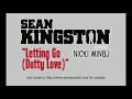 Sean Kingston - Letting Go (Dutty Love) ft. Nicki Minaj
