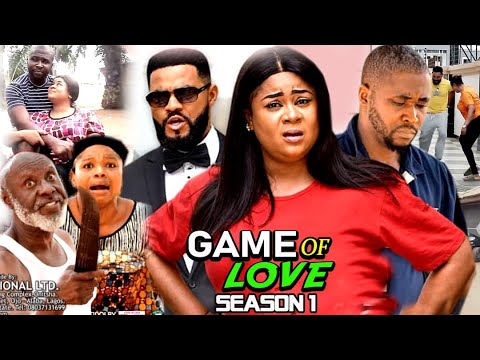 GAME OF LOVE SEASON 1 - (Trending New Movie )Uju Okoli 2021 Latest Nigerian Nollywood Movie Full HD