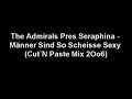 the admirals - m�nner sind so scheisse sexy
