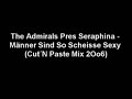 the admirals - m�nner sind so scheisse sexy