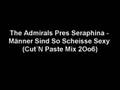 the admirals - Männer Sind So Scheisse Sexy