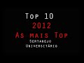 top 10 Sertanejo Universitario - 2012 - Baixar downloads- 30