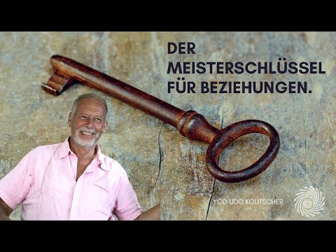 Der Meisterschlüssel für Beziehungen Der Meisterschlüssel für Beziehungen