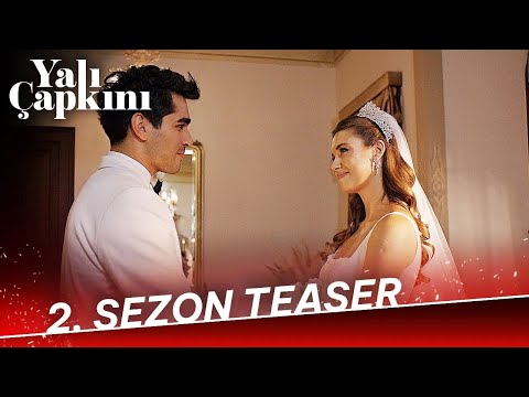 Yalı Çapkını 2. Sezon Tanıtımı                                                                                                                                                                                                                            