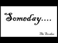 Someday, by The Strokes