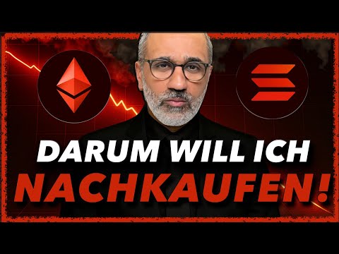 Ethereum & Solana: Ich kaufe nach, wenn das passiert….