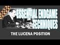Chess Endgame Study: The Lucena Position