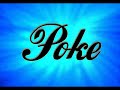 Poke 1