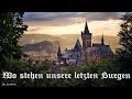 Download Wo Stehen Unsere Letzten Burgen German Folk Song English Translation Mp3 Song