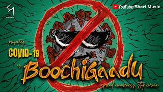 Bhoochigaadu The Corona Song Lyrics - & - Shori MUSI