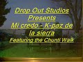 Mi credo -  K-paz de la sierra