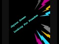 Jayson Green - Looking For Freedom(mix by jessytaras)