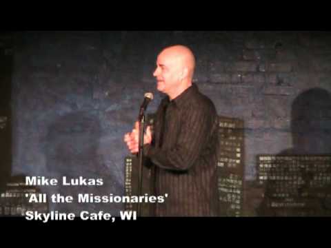 Mike Lukas - I've Learned All the Missionary Positions.mpg