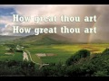 Song How Great Thou Art Video