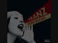 Bekijk muziek clip van Franz Ferdinand met You're the Reason I'm Leaving