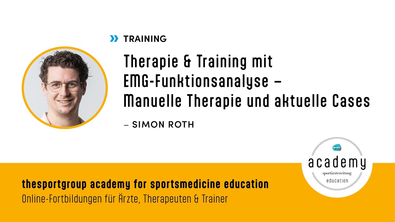 Therapie & Training mit EMG-Funktionsanalyse – Manuelle Therapie und aktuelle Cases