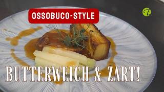 Zarter Kalbsbraten nach Ossobuco-Art & aromatische Bratenso&szlig;e (glutenfrei)