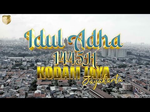 Idul Adha 1445 H | Kodam Jaya/Jayakarta