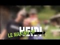 Heidi - Making of semaine 7