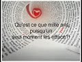 paroles:

frederic lerner- plus l� 

vivre � cot� de l'autre 
et partager sa vie 
aimer tout ce qu'il est 
son odeur ses gestes aussi 

avancer cote � cote 
et s'arr�ter ici 
au milieu des regrets 
et de tout c'qu'on s'est dit 

le souvenir de l'autre 
est tellement pr�cis 
on l'entend on le fr�le 
on caresse son ombre la nuit 

le temps pousse � la faute 
et on en paie le prix 
avoir le premier r�le 
et plus rien aujourd'hui 

on est si peu de chose 
quand l'autre s'en va 
quand le manque s'impose 
quand on a plus le choix 
on apprend tant de choses 
quand l'autre n'est plus l� 
plus l� 

on refait son d�cor 
on range les photos 
on a peur quand on sort 
on se dit que c'est trop t�t 

on est mal dans son corps 
on ne se trouve pas beau 
l'impression d'�tre mort 
sans l'autre contre sa peau 

on est si peu de choses 
quand l'autre s'en va 
quand le manque s'impose 
quand on a plus le choix 
on apprend tant de choses 
quand l'autre n'est plus l� 
plus l� 

on est si peu de choses 
et tellement � la fois 
quand le manque s'impose 
on est plus vivant que l'on croit 
on comprend tant de choses 
quand l'autre n'est plus l� plus l� 

(tu me manques mon ange mon tr�sor oui tu me manques t�rriblement!!)