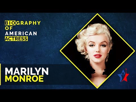 Marilyn Monroe Biography in English | Famous Actresses