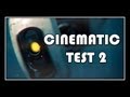 Portal 2 - Core Transfer - Cinematic Effects 2