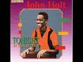 John Holt - Sister Big Stuff