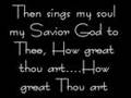 HOW GREAT THOU ART--THE SONG