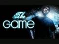 The Game 24,s Freestyle {TIGHT!!!!!}