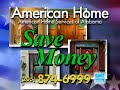 TV Commercial for American Home of Homewood, Alabama TV Commercial for American Home of Homewood, Alabama