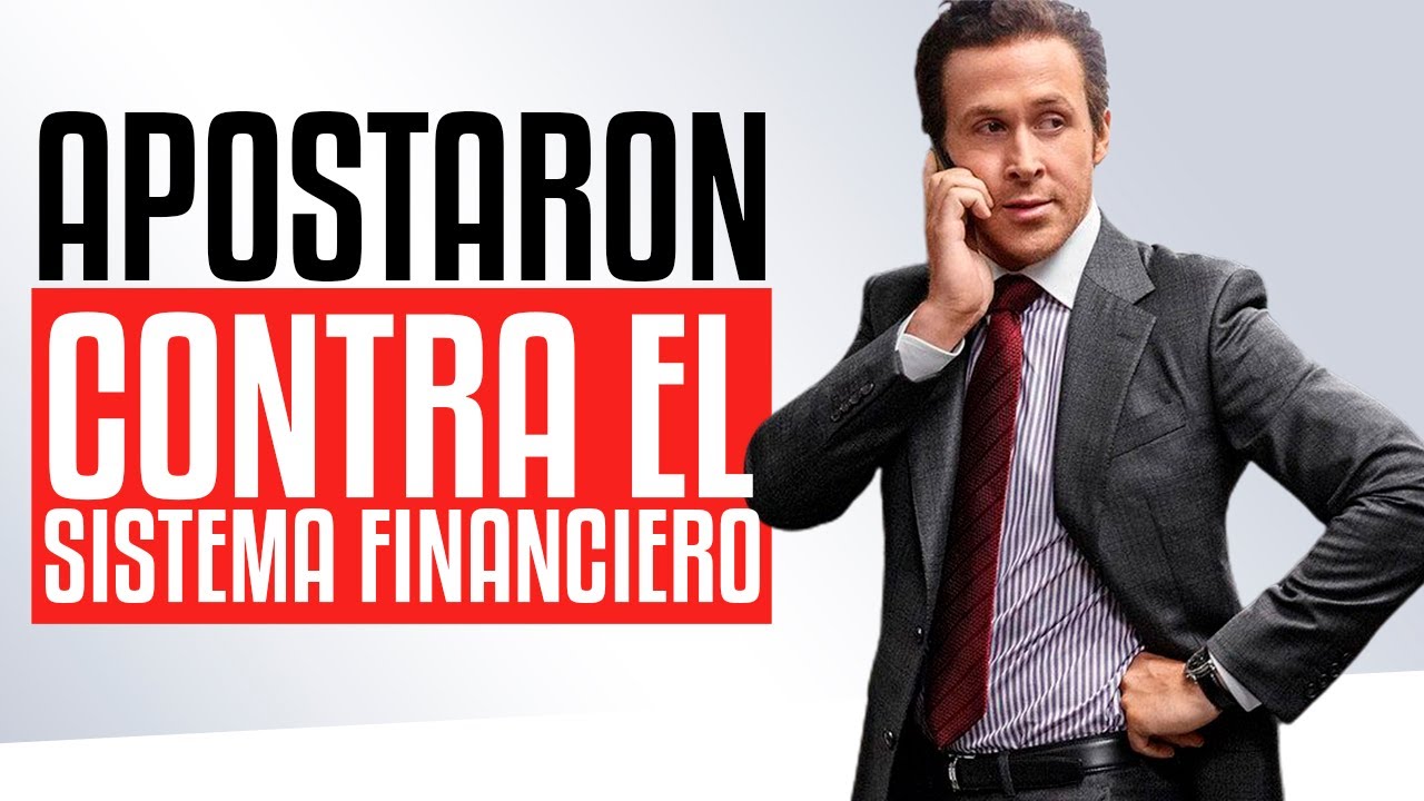 💰 APOSTARON CONTRA EL SISTEMA FINANCIERO de su país con todo en contra 🤯 | Resumen: LA GRAN APUESTA