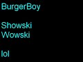Burgerboy - showski wowski Burgerboy - showski wowski