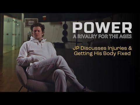 POWER | Part Two | JP Talking About Injuries & Fixing His Body