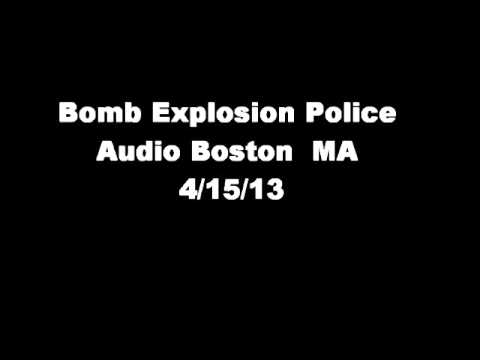 audio - Boston Marathon Bombing Police Audio 4/15/13 The audio has been edited. Audio used under a creative common license from Radioreference.com.