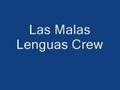 Intro Sucia- Las Malas Lenguas Crew (Monasteryo Records)