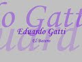 Eduardo Gatti - El Botero