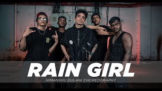 Rain Girl - Adi  Himanshu Dulani Dance Choreograph