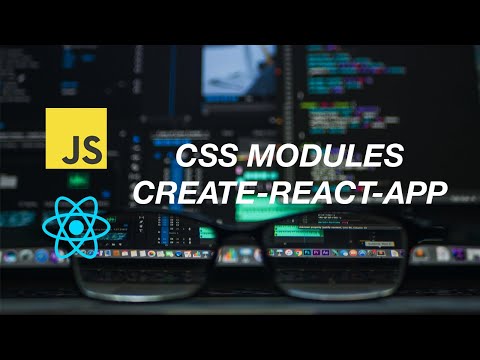 HOW TO USE CSS MODULES WITH CREATE-REACT-APP