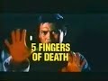 LO LIEH - FIVE FINGERS OF DEATH (trailer)