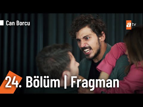 Can Borcu 24. Bölüm Fragmanı                                                                                                                                                                                                                              