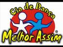CIA DE DANÇA MELHOR ASSIM