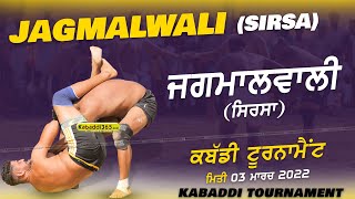 Jagmalwali (Sirsa) Kabaddi Tournament 03 Mar 2022